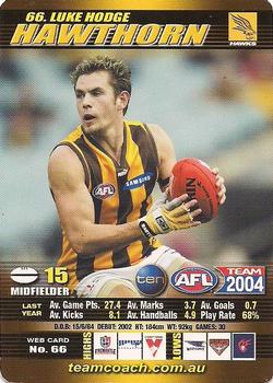2004 Team Zone AFL Team #66 Luke Hodge Front